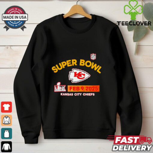 Kansas City Chiefs Super Bowl Feb 9 2025 Shirt