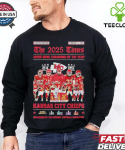 Kansas City Chiefs The 2025 Times Super Bowl Champions Of The Year Shirt