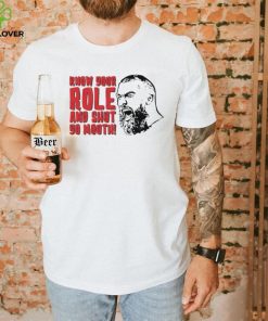 Kansas City Chiefs Travis Kelce T Shirt Know Your Role And Shut Yo Mouth
