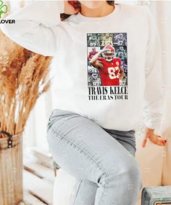 Kansas City Chiefs Travis Kelce the Eras tour 2024 hoodie, sweater, longsleeve, shirt v-neck, t-shirt