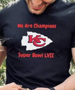 Kansas City Chiefs We Are Champions Super Bowl LVII Shirt