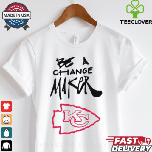 Kansas City Chiefs be a Change Maker Inspire Change shirt