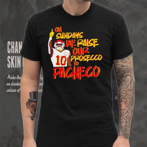 Kansas City Chiefs football on Sundays we raise our prosecco to Isiah Pacheco hoodie, sweater, longsleeve, shirt v-neck, t-shirt