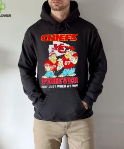 Kansas City Chiefs forever not just when we win Patrick Mahomes and Travis Kelce cartoon hoodie, sweater, longsleeve, shirt v-neck, t-shirt