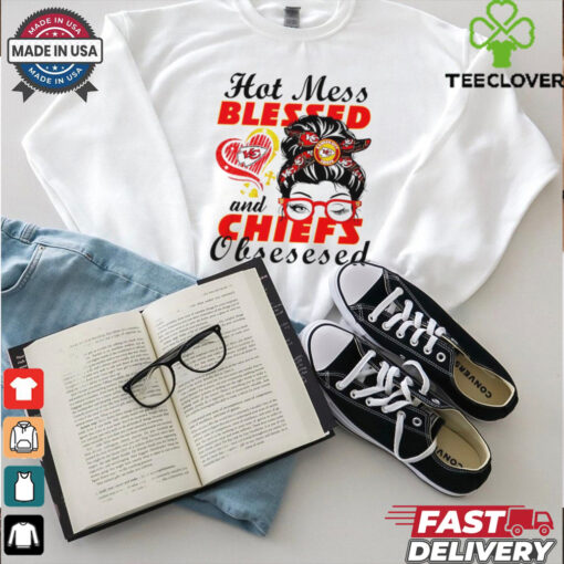 Kansas City Chiefs hoy mess blessed and Chiefs obsessed shirt