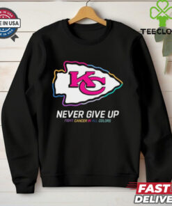 Kansas City Chiefs never give up fight cancer in all colors shirt