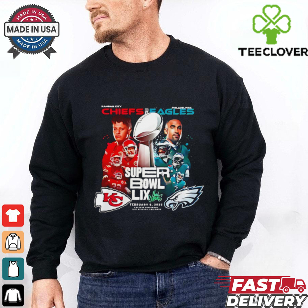 Kansas City Chiefs vs Philadelphia Eagles Matchup Super Bowl LIX February 2025 shirt Kansas City Chiefs vs Philadelphia Eagles Matchup Super Bowl LIX February 2025 shirt