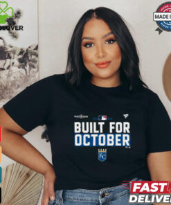 Kansas City Royals 2024 Postseason built for October shirt 3 Kansas City Royals 2024 Postseason built for October shirt