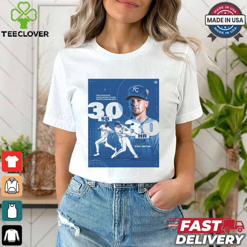 Kansas City Royals Bobby Witt Jr. First Shortstop In MLB History o Have Multiple Season With 30 SB 30 HR Poster t shirt Kansas City Royals Bobby Witt Jr. First Shortstop In MLB History o Have Multiple Season With 30 SB 30 HR Poster t shirt