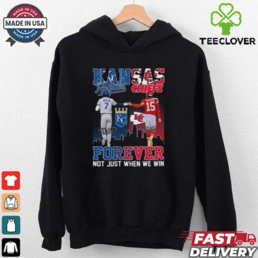 Kansas City Royals Bobby Witt Jr. Kansas City Chiefs Patrick Mahomes Stars Forever Not Just When We Win T hoodie, sweater, longsleeve, shirt v-neck, t-shirt