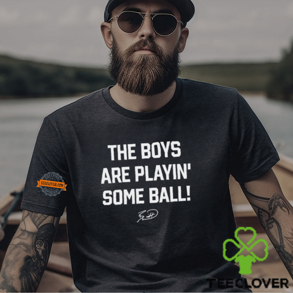 Kansas City Royals The Boys Are Playin' Some Ball Shirt Kansas City Royals The Boys Are Playin' Some Ball Shirt