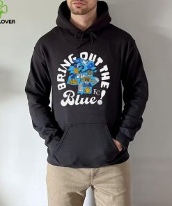 Kansas City Royals bring out the blue hoodie, sweater, longsleeve, shirt v-neck, t-shirt