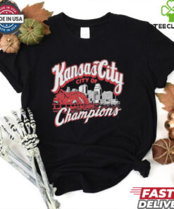 Kansas City The City Of Champions T shirt