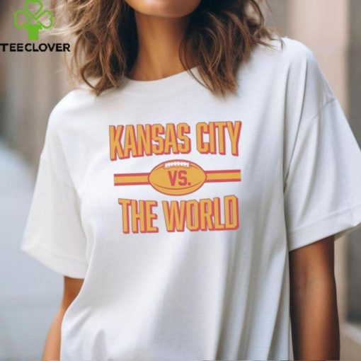 Kansas City Vs. The World T Shirts