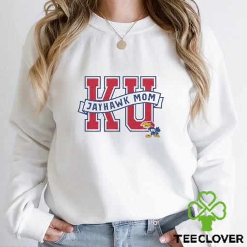 Kansas Jayhawks KU Jayhawk Mom hoodie, sweater, longsleeve, shirt v-neck, t-shirt