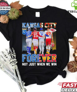 Kansas Perez Witt Jr Mahomes and Kelce Forever Not Just When We Win Shirt 2 Kansas Perez Witt Jr Mahomes and Kelce Forever Not Just When We Win Shirt