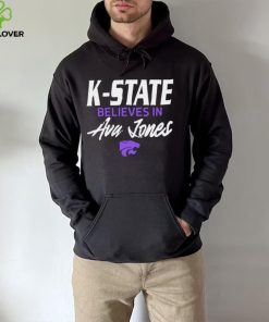 Kansas State Wildcats K State believes in Ava Lones hoodie, sweater, longsleeve, shirt v-neck, t-shirt