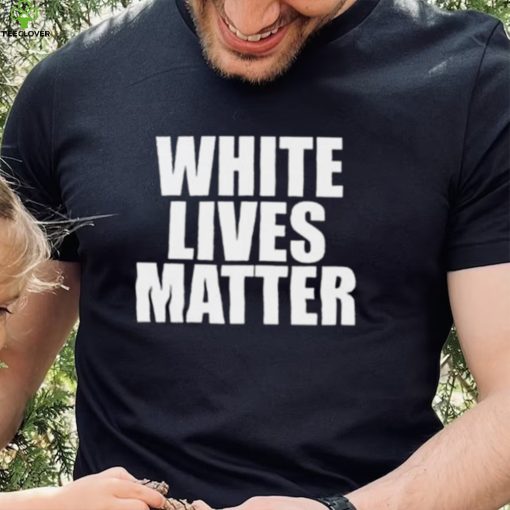 Kanye West Shirt, White Lives Matter Shirt