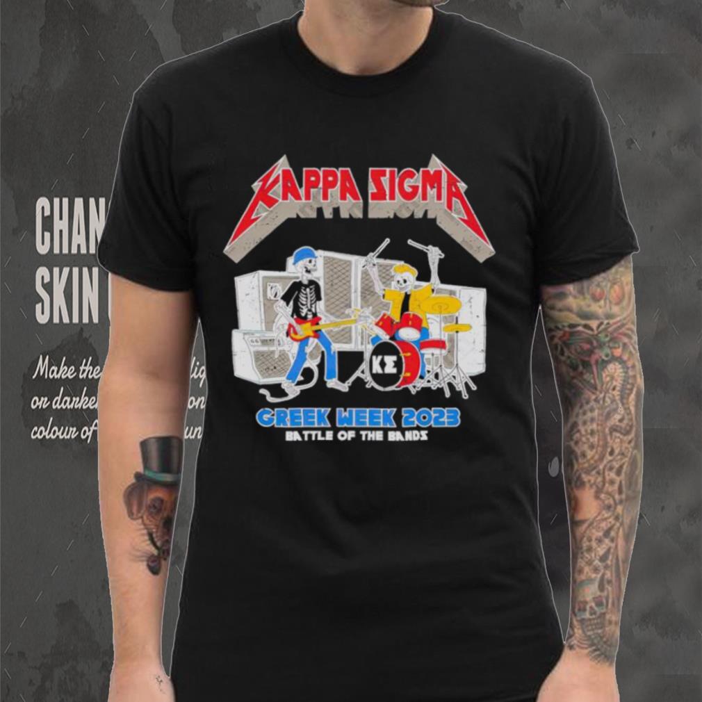 Kappa Sigma Greek Week 2023 battle of the bands shirt Kappa Sigma Greek Week 2023 battle of the bands shirt