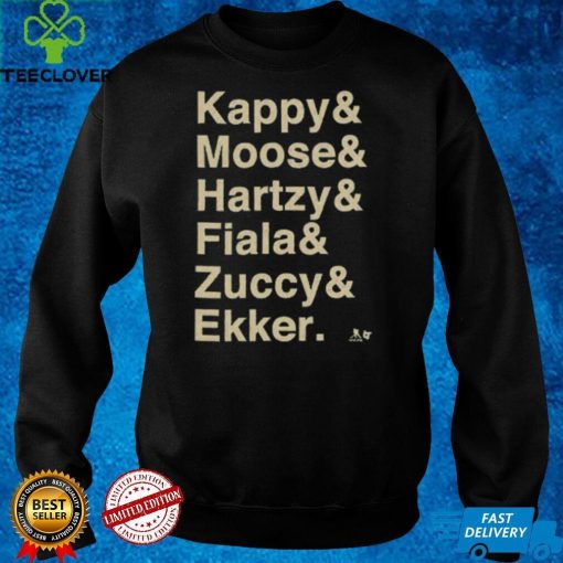 Kappy&Moose&Hartzy&Fiala&Zuccy&Ekker Shirt + Hoodie   NHLPA