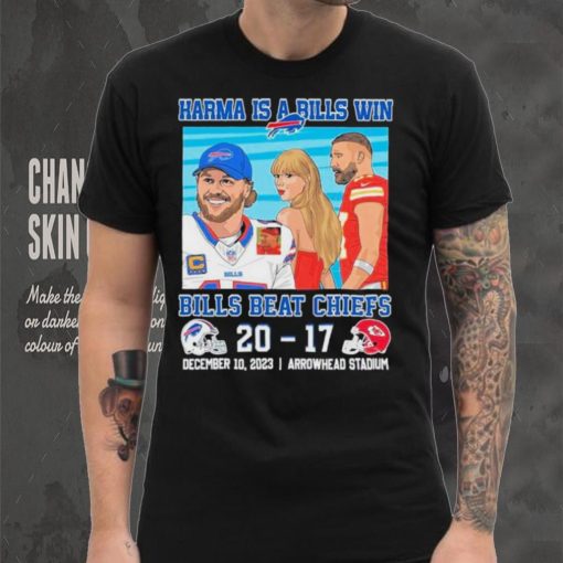 Karma Is A Bills Win Buffalo Bills Beat Kansas City Chiefs 20 – 17 December 10 2023 Arrowhead Stadium Shirt