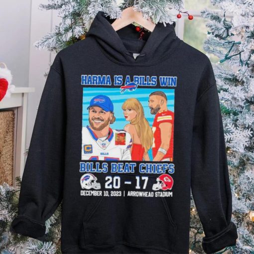 Karma Is A Bills Win Buffalo Bills Beat Kansas City Chiefs 20 – 17 December 10 2023 Arrowhead Stadium Shirt