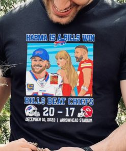 Karma Is A Bills Win Buffalo Bills Beat Kansas City Chiefs 20 – 17 December 10 2023 Arrowhead Stadium Shirt