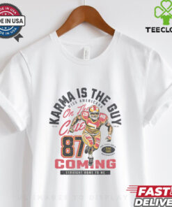 Karma Is The Guy Miss Americana On The Chiefs 87 Shirt, Taylor and Travis