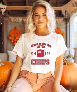 Karma Is The Guy On The Chiefs 87 and 89 Football hoodie, sweater, longsleeve, shirt v-neck, t-shirt