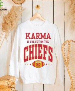 Karma Is The Guy On The Chiefs Kansas Shirt 2 Karma Is The Guy On The Chiefs Kansas Shirt