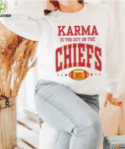 Karma Is The Guy On The Chiefs Kansas Shirt 3 Karma Is The Guy On The Chiefs Kansas Shirt