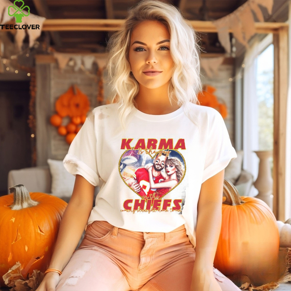 Karma Is The Guy On The Chiefs Trendy Shirt Karma Is The Guy On The Chiefs Trendy Shirt