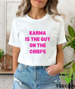 Karma is the Guy on the Chiefs Swifties Taylor Swift Fan T Shirt