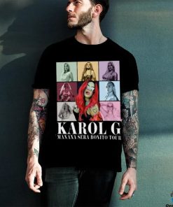 Karol G Manana Sera Bonito Tour T Shirt