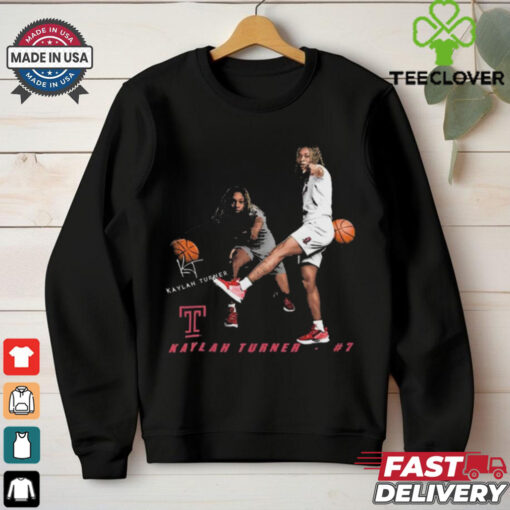 Kaylah Turner #7 Temple Owls Graphic t hoodie, sweater, longsleeve, shirt v-neck, t-shirt