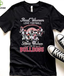 Real Women Love Football Signature Smart Women Bulldogs Shirt