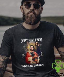 Keanu Reeves Jesus Every Scar I Have Makes Me Who I Am Shirt