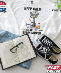 Keep Calm And Grab He Seam Ripper Crazy Cat Sewing Quilting Sewing And Quilting T Shirt