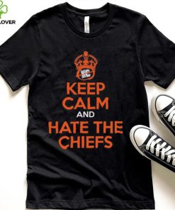 Keep Calm And Hate The Chiefs Shirt