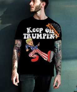 Keep On Trumpin Shirt