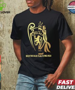 Keep the blue flag flying high shirt