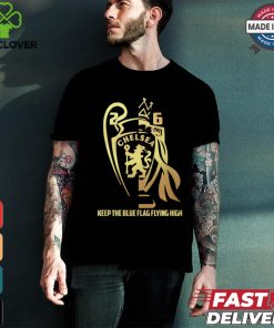 Keep the blue flag flying high shirt