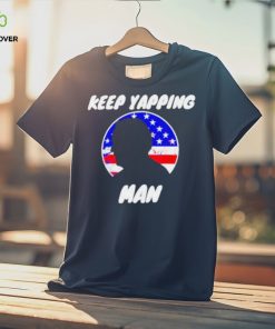 Keep yapping man Joe Biden antI Trump hoodie, sweater, longsleeve, shirt v-neck, t-shirt