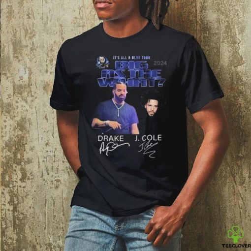 KeepTee Drake J Cole Signatures It S All Blur Tour Big As The What Tour 2024 T Shirts
