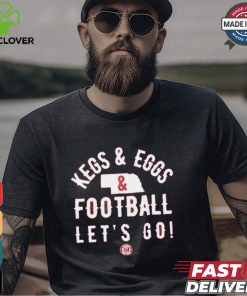 Kegs And Eggs Nebraska Football Let’s Go Shirt