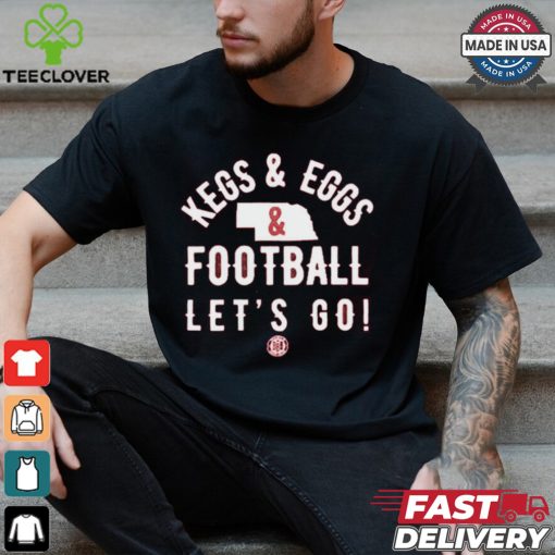 Kegs And Eggs Nebraska Football Let’s Go Shirt