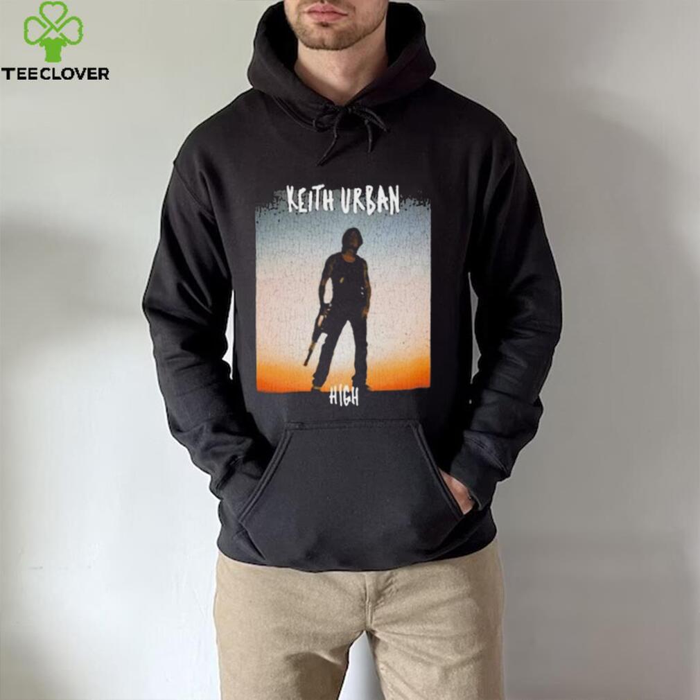 Keith Urban High 2024 Shirt Keith Urban High 2024 Shirt