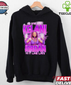 Kelani Jordan No One Can Do It Like Lani T Shirt