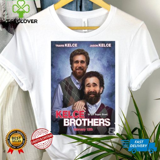 Kelce Brothers Travis And Jason Kelce In The Super Bowl shirt