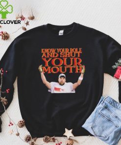 Kelce Conference Champions Know your Role Shut Your Mouth Shirt